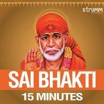 Sai Bhakti - 15 Minutes - Keerthi Sagathia Song Download